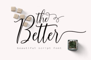 The Better: A Versatile Calligraphy Font for Authentic Design