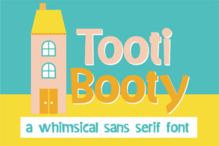 Tooti Booty: A Whimsical Font for Strategic Design and Branding